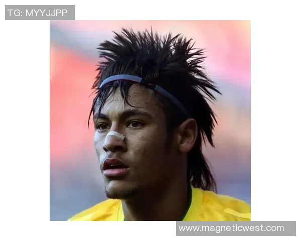 足球明星发型大揭秘哪种发胶让他们更帅气吸睛 足球明星发型大揭秘哪种发胶让他们更帅气吸睛