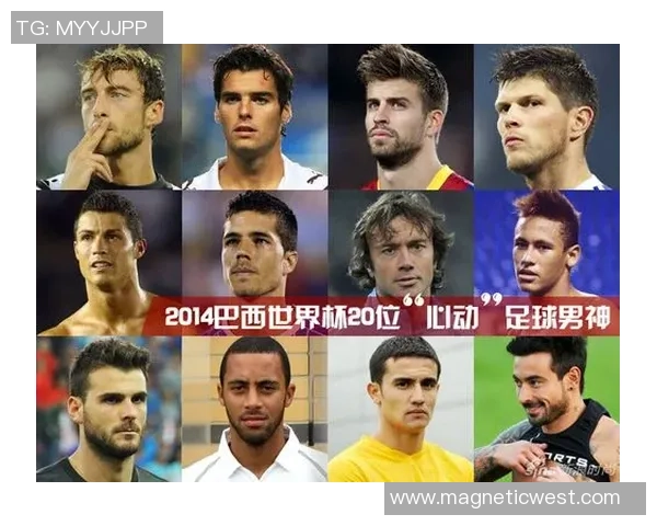 足球明星风采展现男神魅力的精彩瞬间与背后的故事 足球明星风采展现男神魅力的精彩瞬间与背后的故事